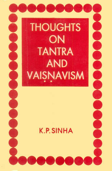 Thoughts on Tantra and Vaisnavism