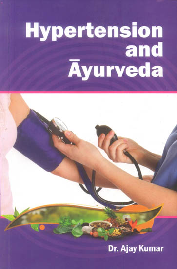 Hypertension and Ayurveda