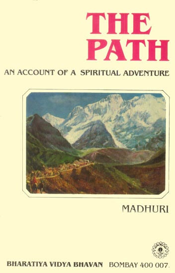 The Path (An Account of a Spiritual Adventure)(An Old and Rare Book)