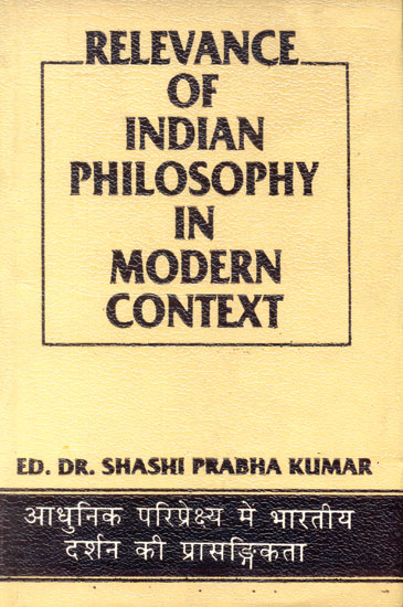 Relevance of Indian Philosophy in Modern Context