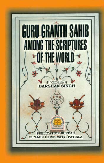 Guru Granth Sahib Among the Scriptures of the World