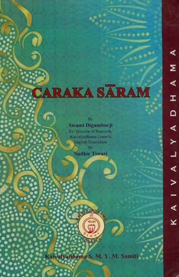 Caraka Saram (The Essence of Caraka)