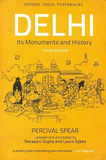 Delhi (Its Monuments and History)