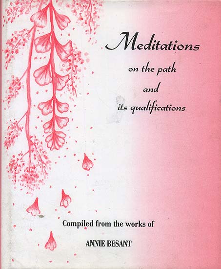 Meditations on The Path and its Qualitications