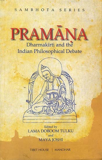 Pramana (Dharmakirti and The Indian Philosophical Debate)
