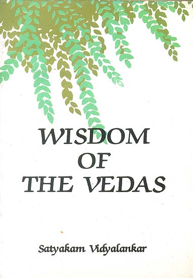 Wisdom of The Vedas