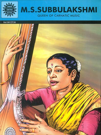 M.S. Subbulakshmi: Queen of Carnatic Music (Comic)