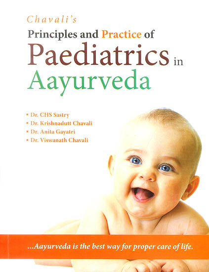 Principles and Practice of Paediatrics in Ayurveda