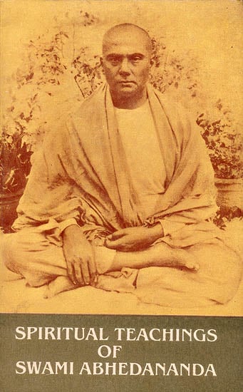 Spiritual Teachings of Swami Abhedananda