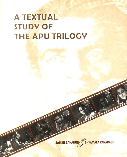 A Textual Study of The Apu Trilogy