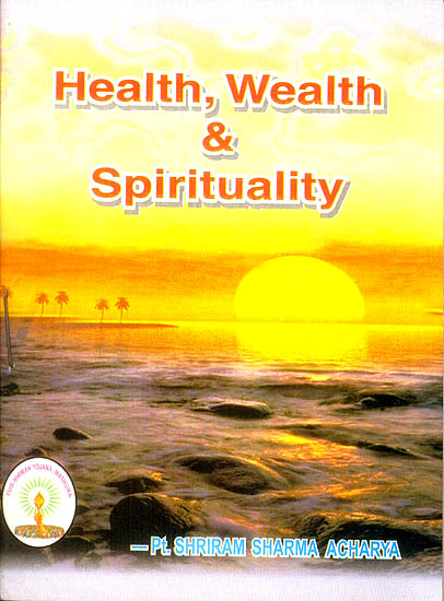 Health, Wealth and Spirituality