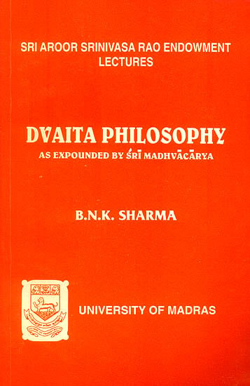 Dvaita Philosophy (As Expounded by Sri Madhvacarya)