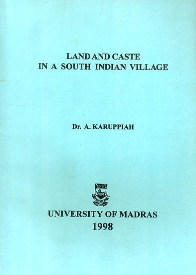 Land and Caste in a South Indian Village