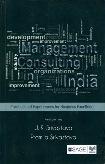 Management Consulting in India (Practice and Experiences for Business Excellence)