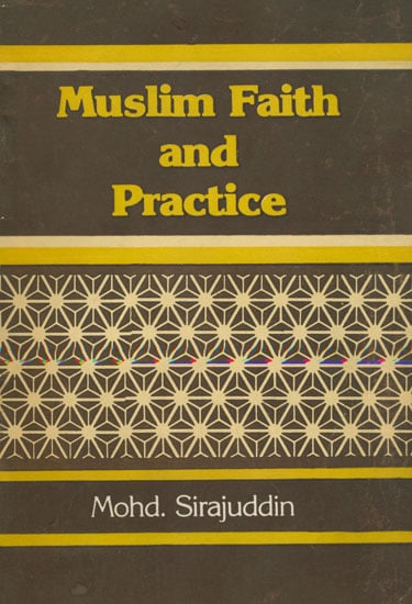Muslim Faith and Practice(An Old and Rare Book)
