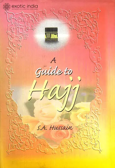 A Guide to Hajj