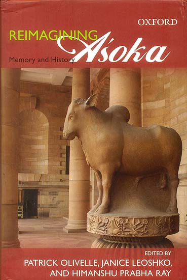 Reimagining Asoka (Memory and History)