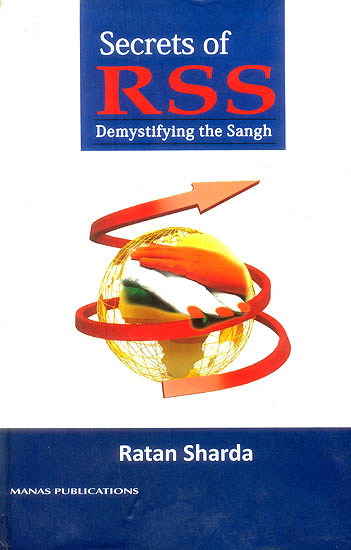 Secrets of RSS (Demystifying The Sangh)