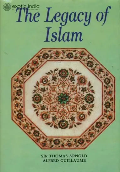 The Legacy of Islam