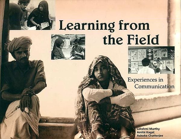 Learning From the Field (Experiences in Communication)