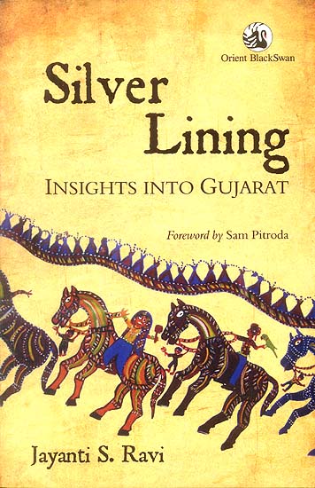 Silver Lining (Insights into Gujarat)