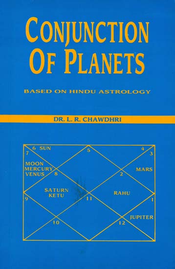 Conjunction of Planets (Based on Hindu Astrology)