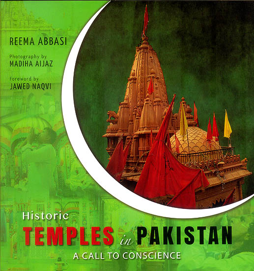 Historic Temples in Pakistan (A Call to Conscience)