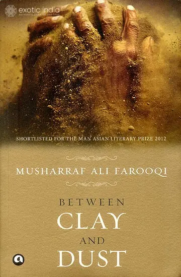Between Clay and Dust