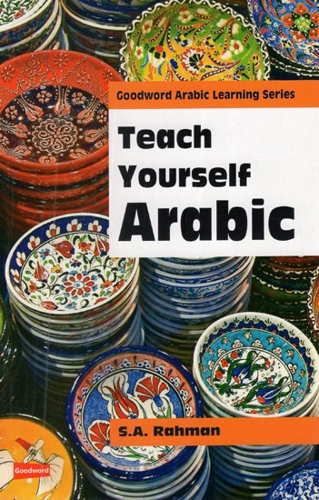 Teach Yourself Arabic (A Modern and Step by Step Approach)