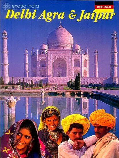 Delhi, Agra and Jaipur (German)