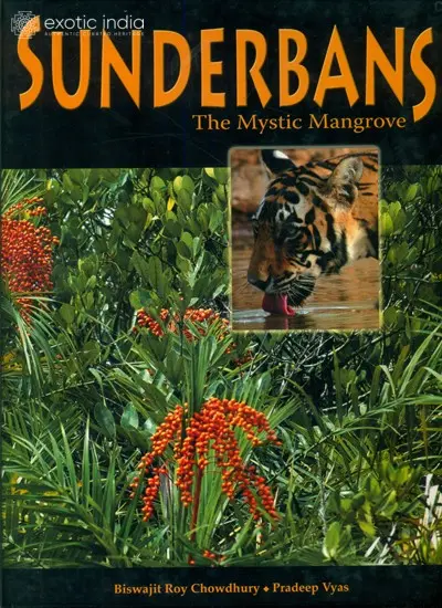 Sunderbans (The Mystic Mangrove)