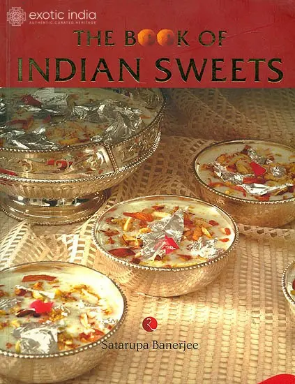 The Book of Indian Sweets