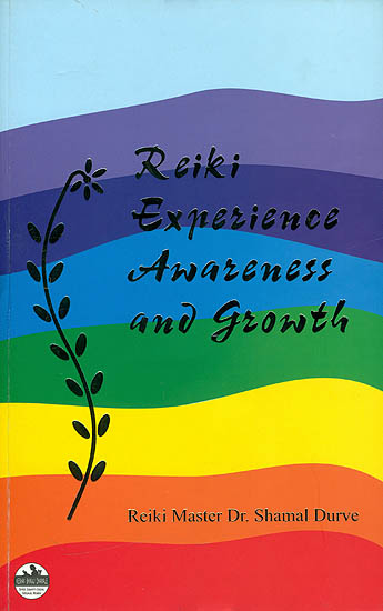Reiki Experience Awareness and Growth