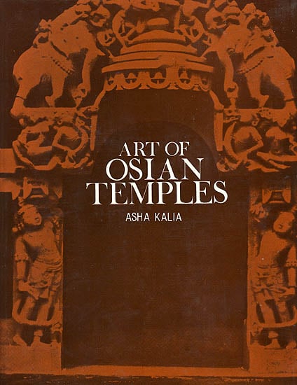 Art of Osian Temples (Socio -Economic and Religious Life in India)