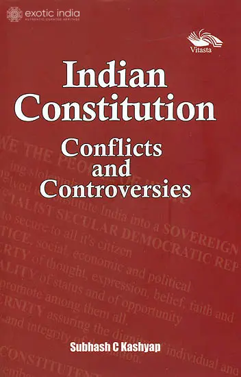 Indian Constitution Conflicts and Controversies