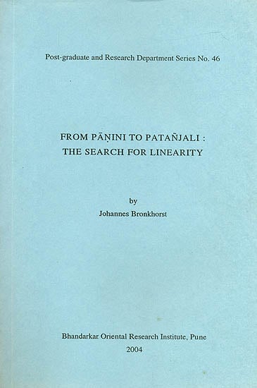 From Panini to Patanjali : The Search for Linearity