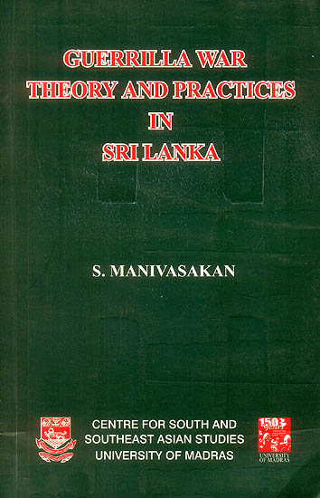 Guerrilla War Theory and Practices in Sri Lanka