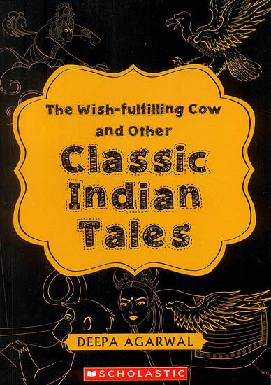 The Wish-fulfilling Cow and other Classical Indian Tales