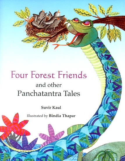 Four Forest Friends and Other Panchatantra Tales