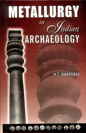 Metallurgy in Indian Archaeology