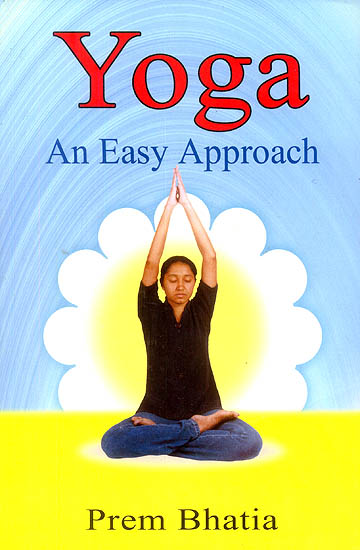 Yoga (An Easy Approach)
