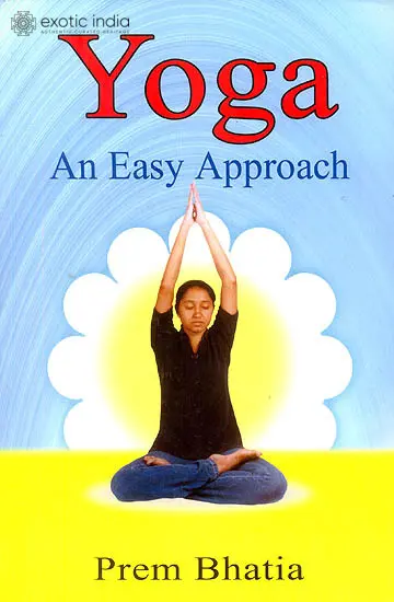 Yoga (An Easy Approach)