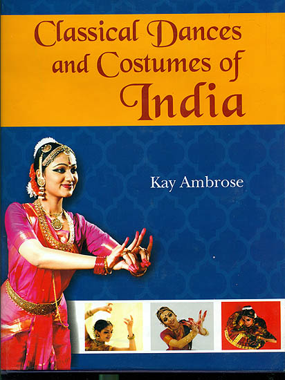 Classical Dances and Costumes of India