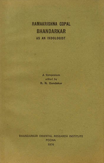 Ramakrishna Gopal Bhandarkar: As an Indologist (An Old and Rare Book)