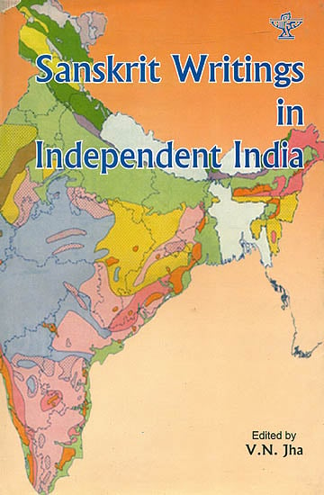 Sanskrit Writings in Independent India (Compilation of Seminar Papers)