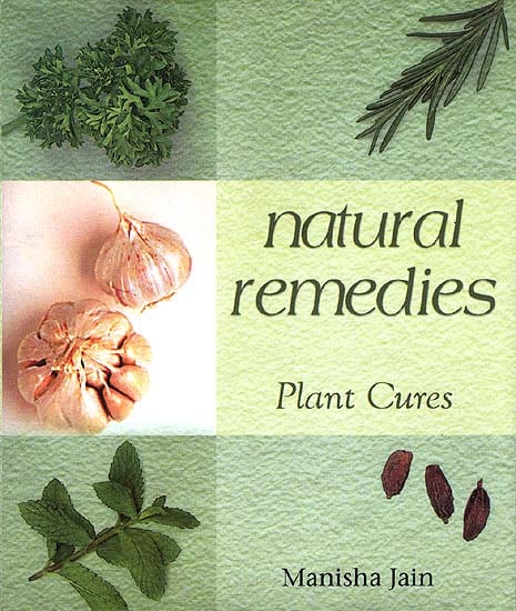 Natural Remedies: Plant Cures