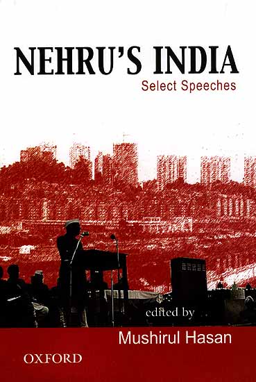 Nehru's India: Select Speeches