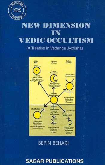 New Dimension in Vedic Occultism (A Treatise in Vedanga Jyotisha)