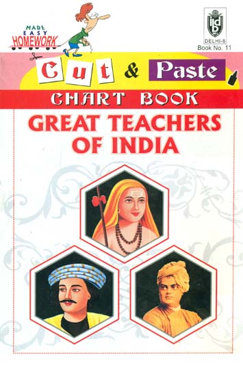 Great Teachers of India (Chart Book - Cut and Paste)
