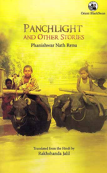 Panchlight and Other Stories by Phanishwar Nath Renu
